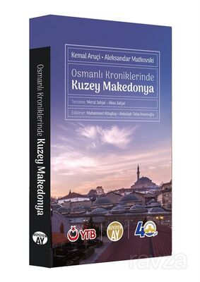 Osmanlı Kroniklerinde Kuzey Makedonya - 1