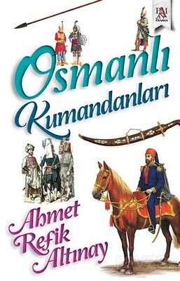 Osmanlı Kumandanları - 1