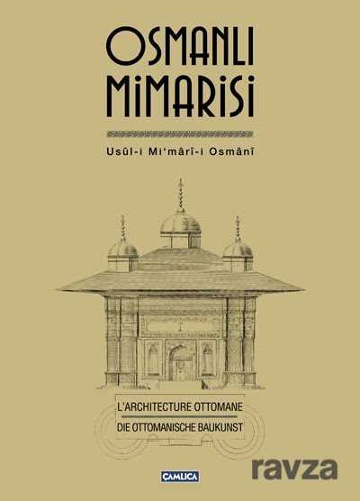 Osmanlı Mimarisi - Çamlıca Basım Yayın