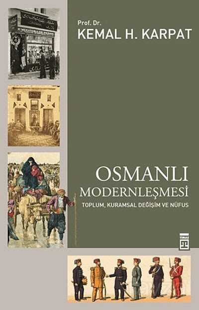 Osmanlı Modernleşmesi - Timaş Yayınları