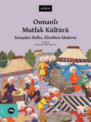 Osmanlı Mutfak Kültürü - 1