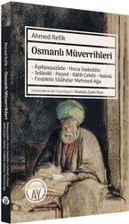 Osmanlı Müverrihleri - Büyüyenay Yayıncılık