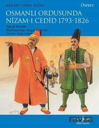 Osmanlı Ordusunda Nizam-ı Cedid 1793-1826 - 1