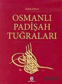 Osmanlı Padişah Tuğraları - Cem Yayınları