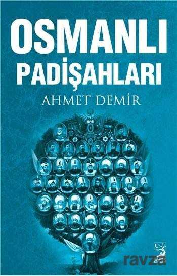 Osmanlı Padişahları - Kamer Yayınları