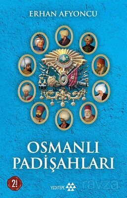 Osmanlı Padişahları - 1