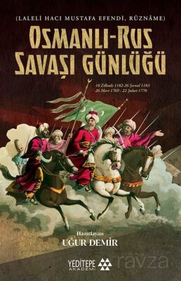 Osmanlı-Rus Savaşı Günlüğü - 1