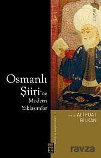 Osmanlı Şiiri'ne Modern Yaklaşımlar - Timaş Yayınları