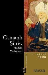 Osmanlı Şiiri'ne Modern Yaklaşımlar - 1