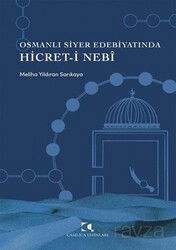 Osmanlı Siyer Edebiyatında Hicret-i Neb - Çamlıca Yayınları
