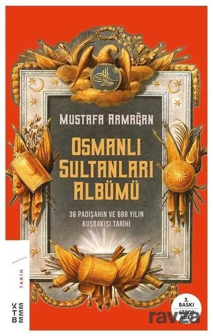 Osmanlı Sultanları Albümü - 1