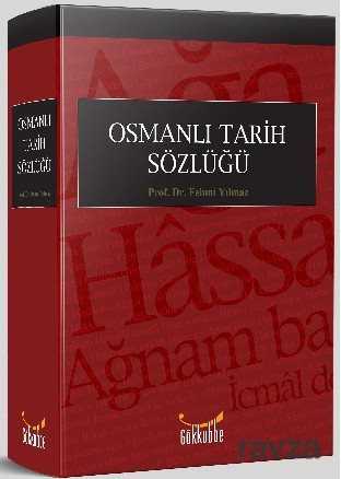 Osmanlı Tarih Sözlüğü - Gökkubbe