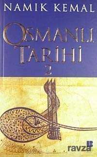 Osmanlı Tarihi 2 / Namık Kemal - 1