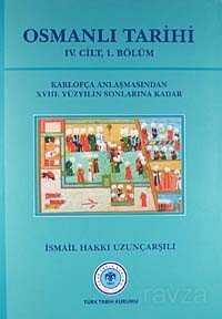 Osmanlı Tarihi (4.cilt, 1.Kısım) - Türk Tarih Kurumu
