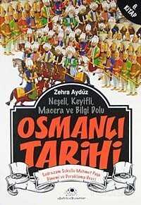 Osmanlı Tarihi -6 - Uğurböceği Yayınları