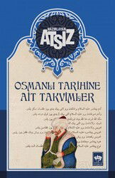 Osmanlı Tarihine Ait Takvimler (Karton Kapak) - Ötüken Neşriyat