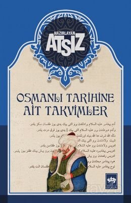 Osmanlı Tarihine Ait Takvimler (Karton Kapak) - 1