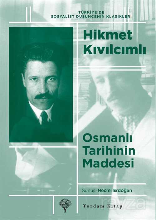 Osmanlı Tarihinin Maddesi - Yordam Kitap