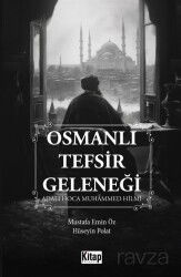 Osmanlı Tefsir Geleneği - Kitap Dünyası (Konya)