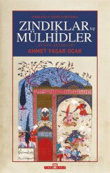 Osmanlı Toplumunda Zındıklar ve Mülhidler - Timaş Yayınları