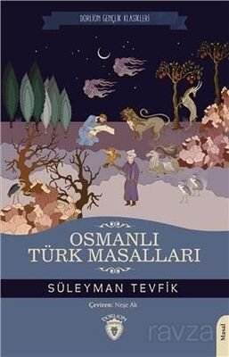 Osmanlı Türk Masalları - 1