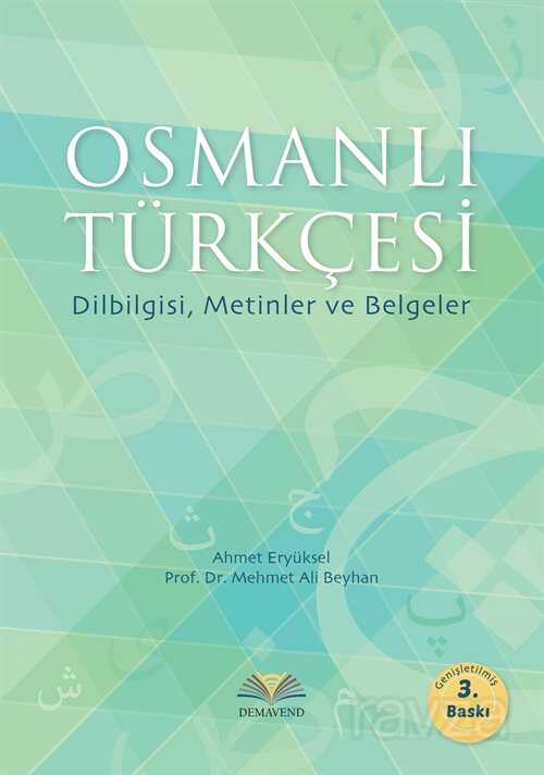Osmanlı Türkçesi - Demavend Yayınları