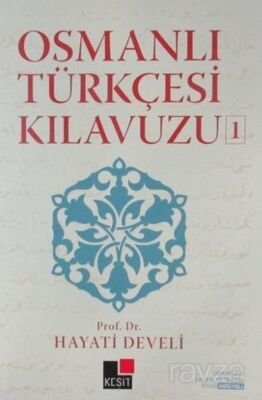 Osmanlı Türkçesi Kılavuzu-1 - 1
