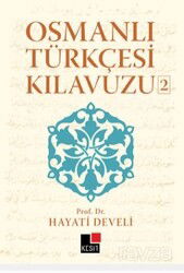 Osmanlı Türkçesi Kılavuzu-2 - Kesit Yayınları