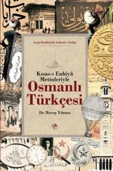 Osmanlı Türkçesi (Kısas-ı Enbiya Metinleriyle) - Şamil Yayınları