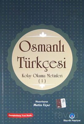 Osmanlı Türkçesi Kolay Okuma Metinleri -1 - 1