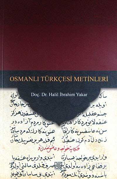 Osmanlı Türkçesi Metinleri - Palet Yayınları (Konya)