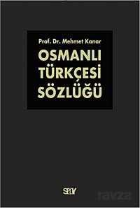 Osmanlı Türkçesi Sözlüğü (2 Cilt) - 1