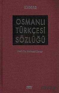 Osmanlı Türkçesi Sözlüğü (Bez Ciltli) - 1