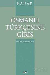Osmanlı Türkçesine Giriş - Say Yayınları
