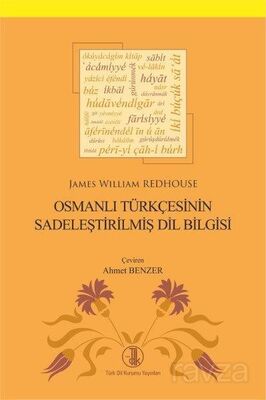 Osmanlı Türkçesinin Sadeleştirilmiş Dil Bilgisi - 1