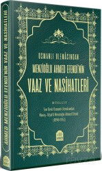 Osmanlı Ulamasından Menzioğlu Ahmed Efendinin Vaaz ve Nasihatleri - Yasin Yayınevi