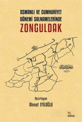 Osmanlı ve Cumhuriyet Dönemi Salnamelerinde Zonguldak - Kriter Basım Yayın Dağıtım