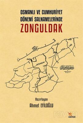 Osmanlı ve Cumhuriyet Dönemi Salnamelerinde Zonguldak - 1