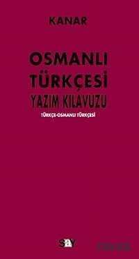 Osmanlı Yazım Kılavuzu - 1