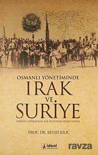 Osmanlı Yönetiminde Irak ve Suriye - 1