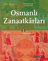 Osmanlı Zanaatkarları - 1