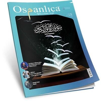 Osmanlıca Eğitim ve Kültür Dergisi Sayı:47 Temmuz 2017 - 1