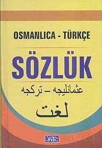 Osmanlıca-Türkçe Sözlük - 1