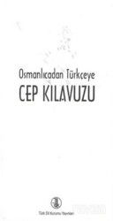 Osmanlıcadan Türkçeye Cep Kılavuzu - Türk Dil Kurumu Yayınları