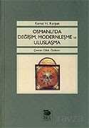 Osmanlı'da Değişim, Modernleşme ve Uluslaşma - 1