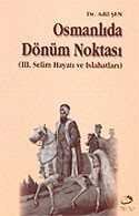 Osmanlıda Dönüm Noktası - 1
