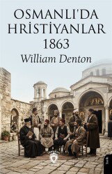 Osmanlıda Hristiyanlar 1863 - Dorlion Yayınevi