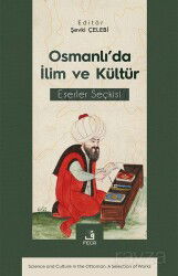 Osmanlı'da İlim ve Kültür Eserler Seçkisi - Fecr Yayınevi