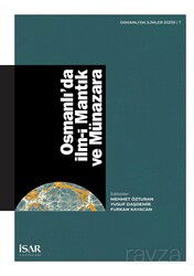 Osmanlı'da İlm-i Mantık ve Münazara - İSAR (İst. Araştırma ve Eğitim Vakfı Yay.)