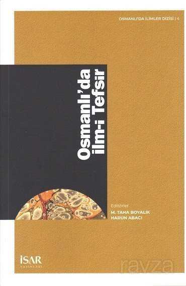 Osmanlı’da İlm-i Tefsir - İSAR (İst. Araştırma ve Eğitim Vakfı Yay.)